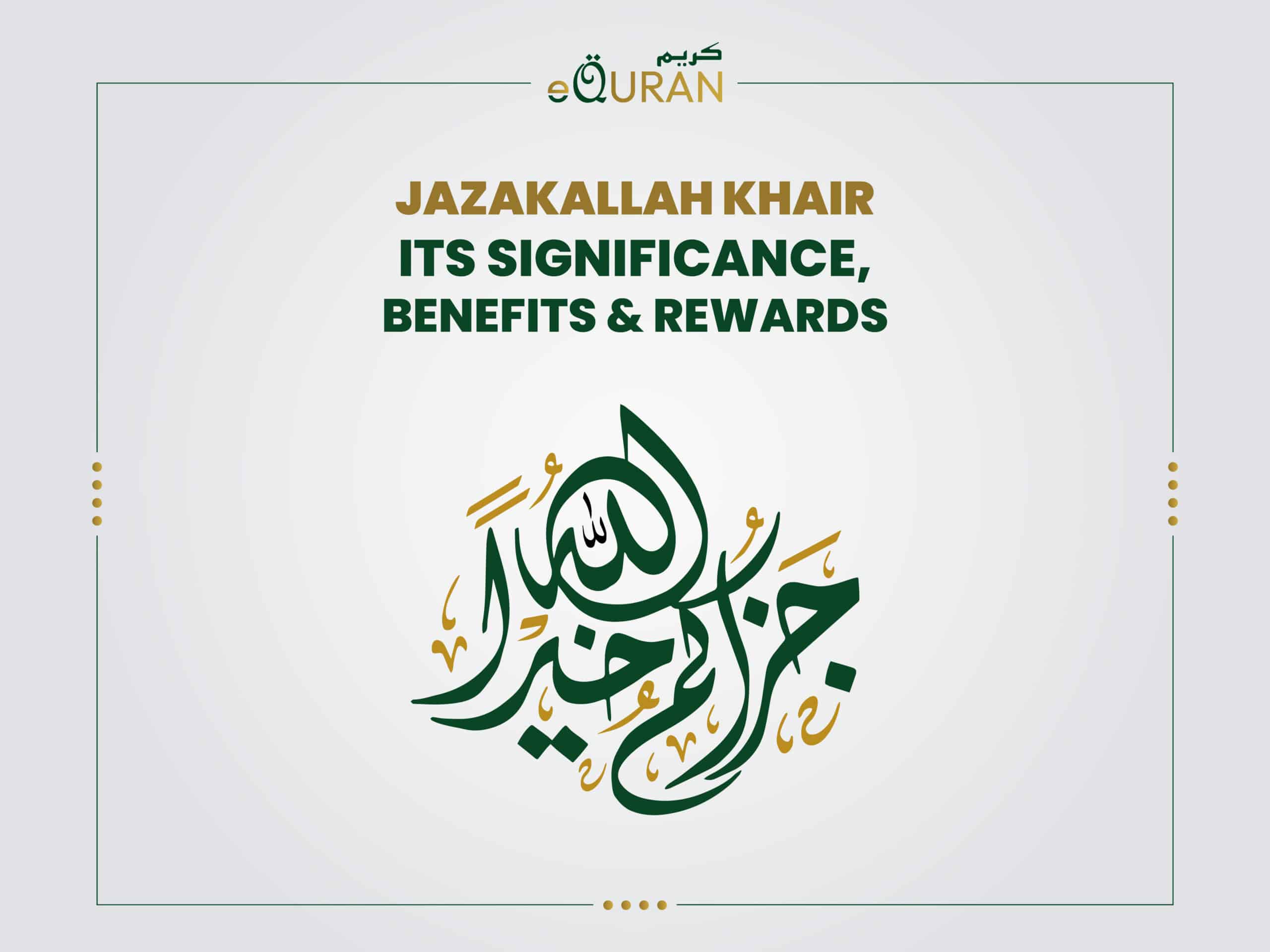 Jazakallah Khair Meaning And Significance