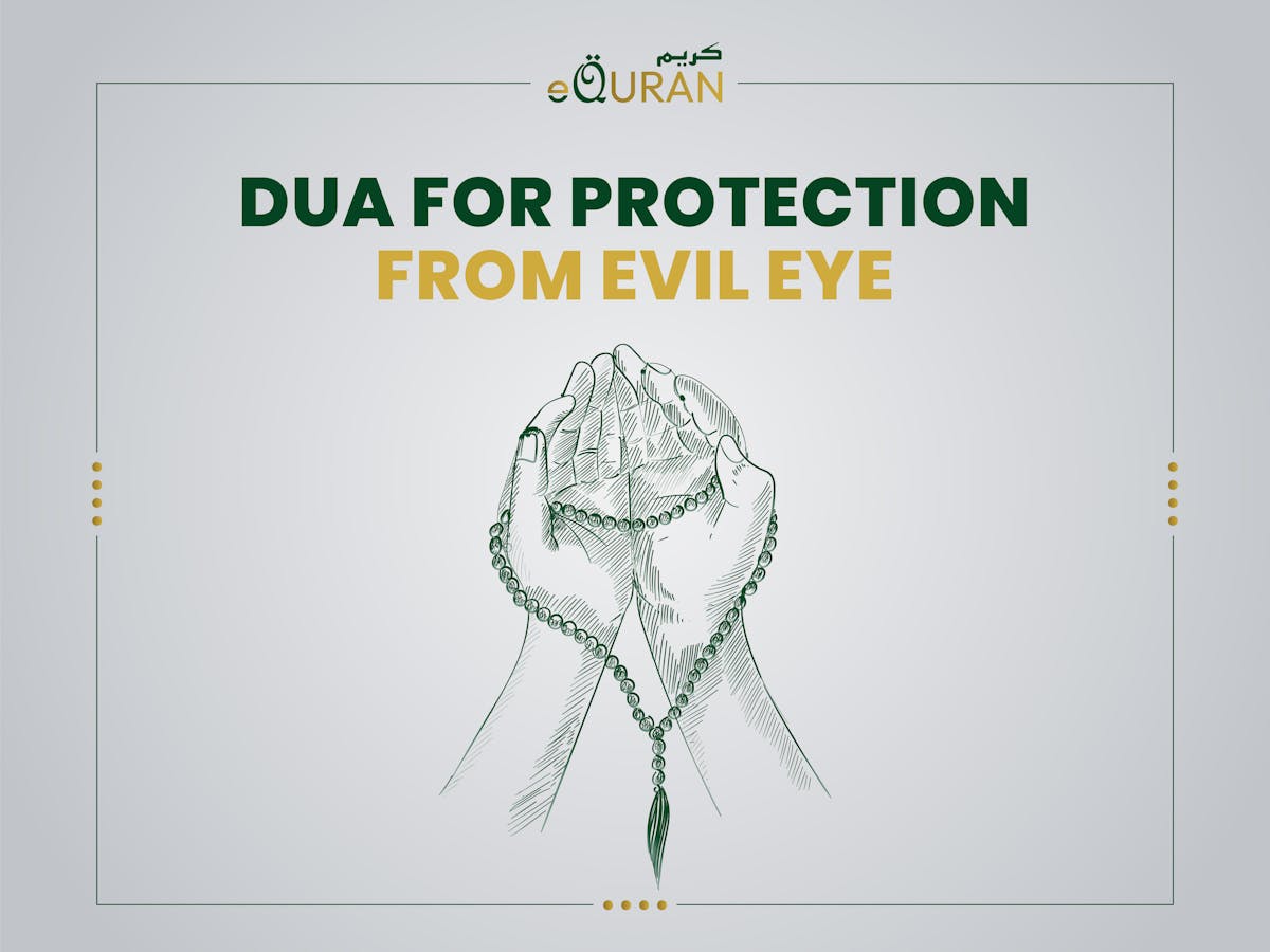 Dua for Protection from Evil Eye -Nazar ki Dua