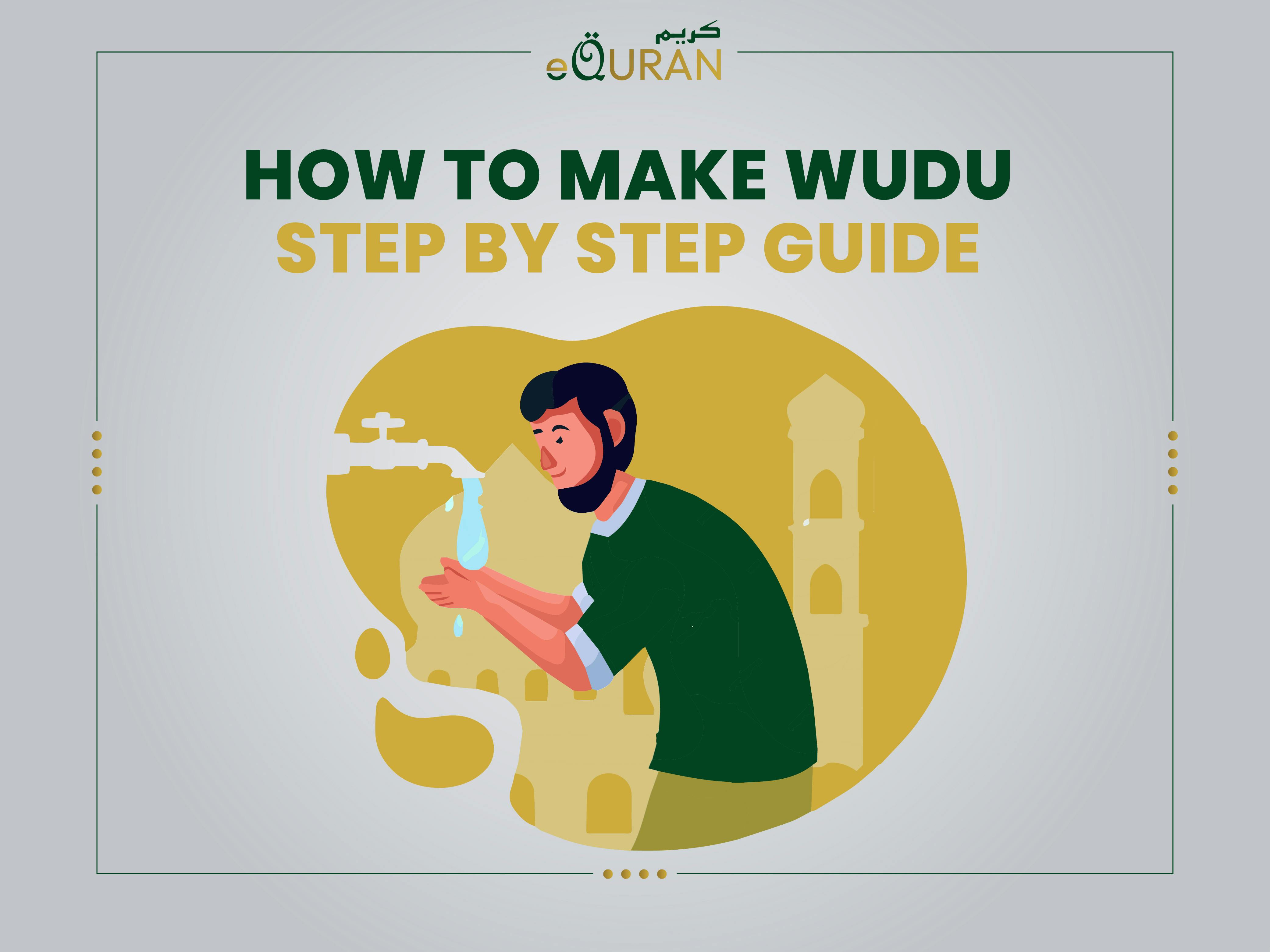 How to make wudu step by step guide