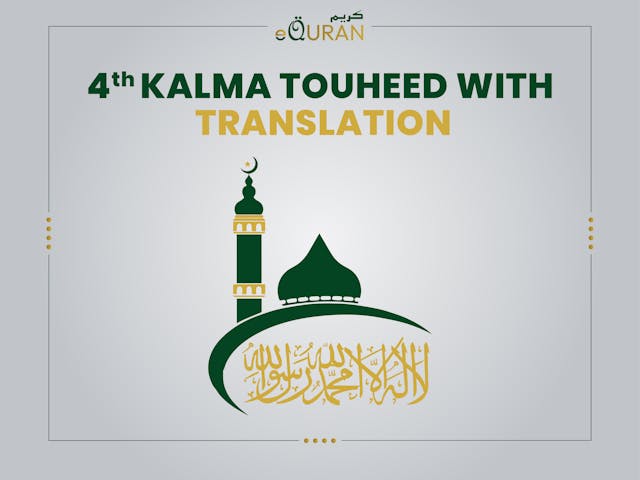 4 Kalma Touheed With translation 4th Kalma or Kalma Tawheed is one of the six Kalmas of Islam.