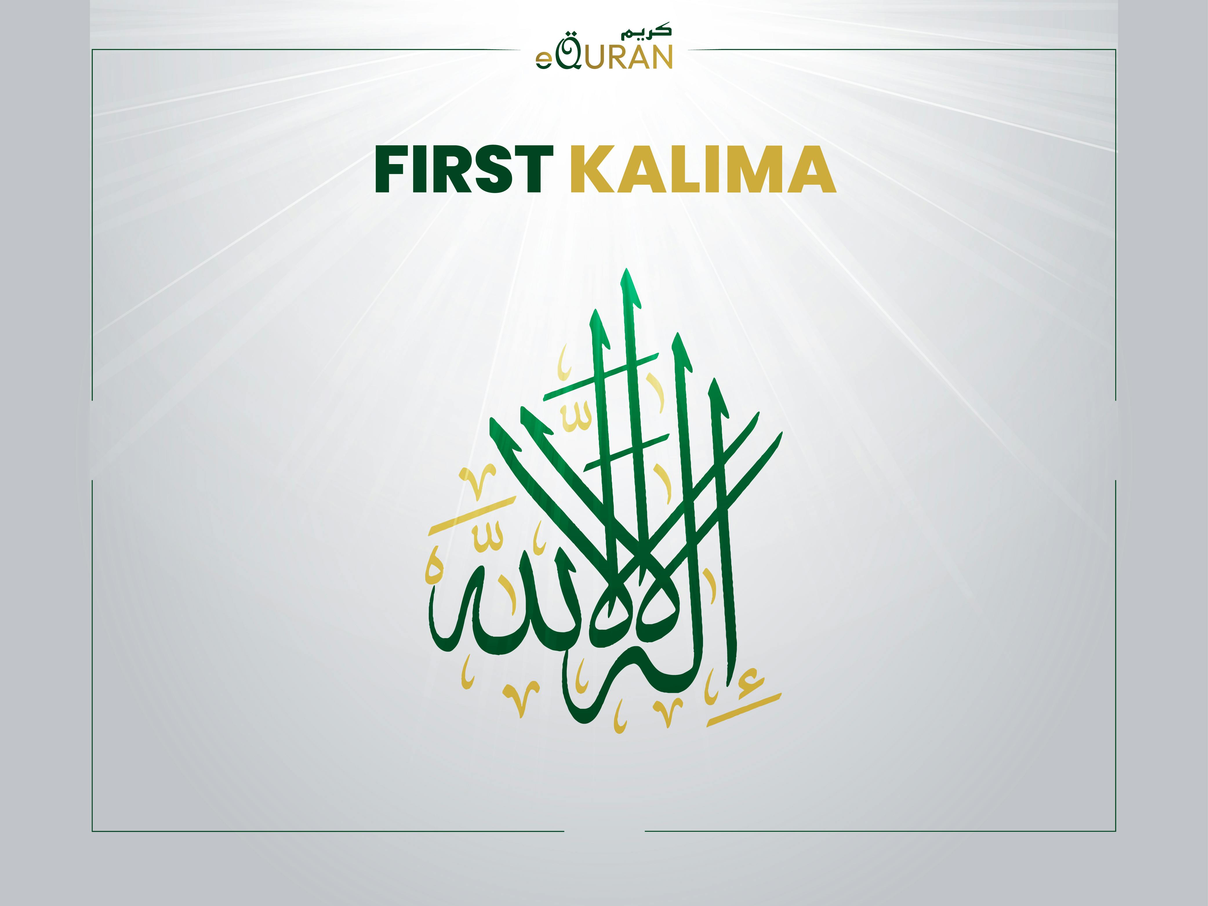 First Kalima Understanding Meaning and Translation