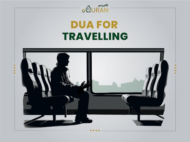 Dua For Travelling or the dua for journey encapsulates the sovereignty of Allah