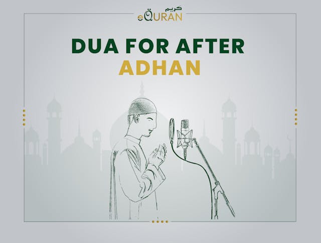 Dua for after adhan or azan muslims recite after listening or calling adhan 