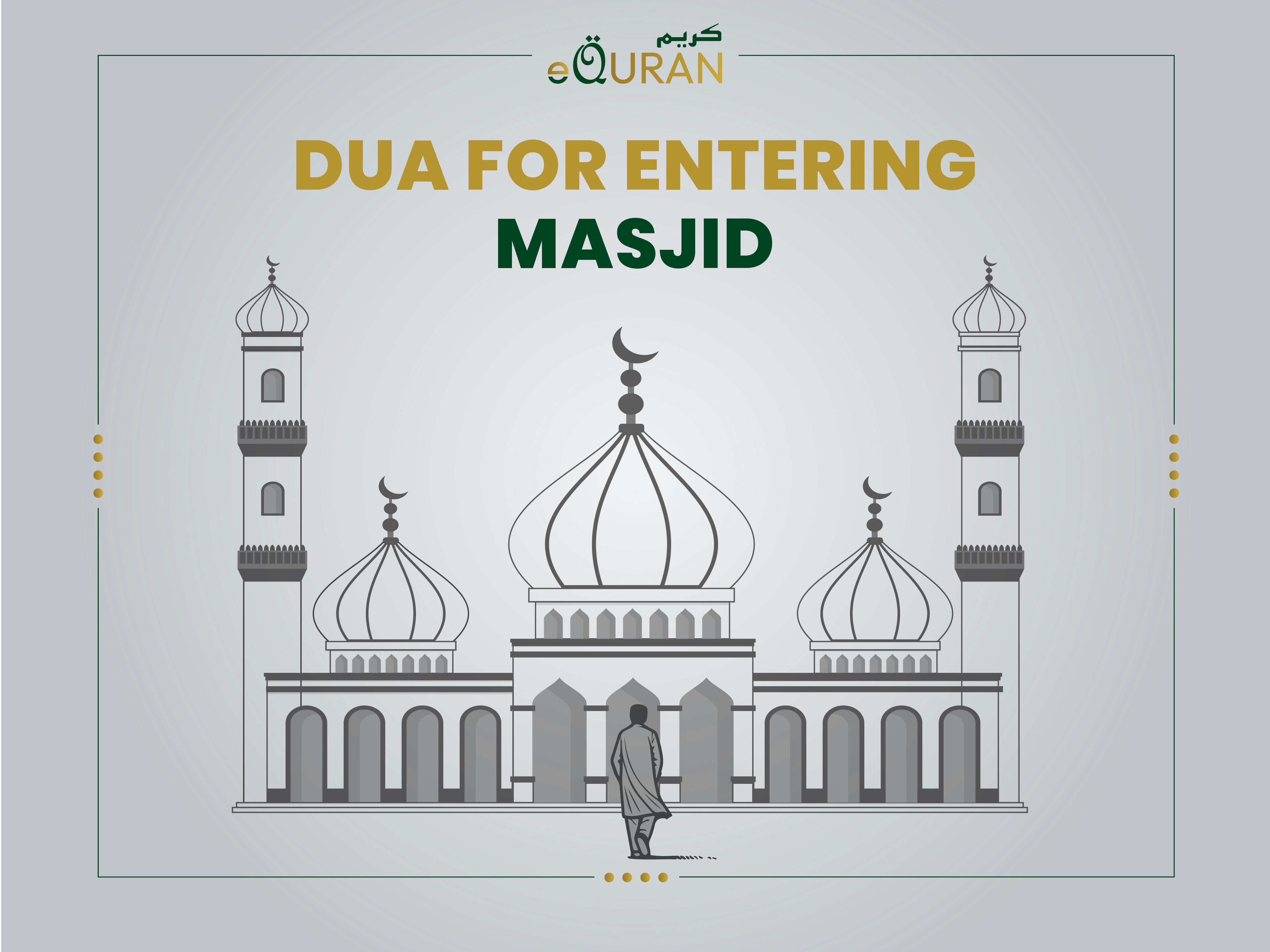 Dua For Entering Masjid With Translation