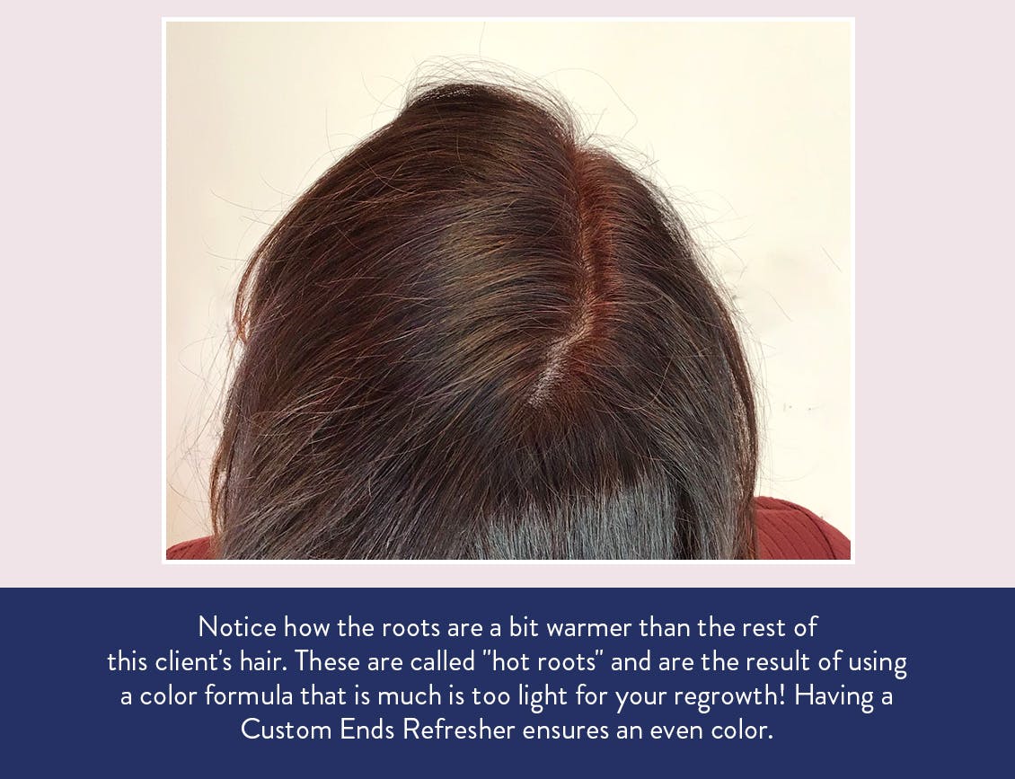Image of woman with hot roots with text in image with advice to use esalon's custom ends refresher to ensure even hair color throughout