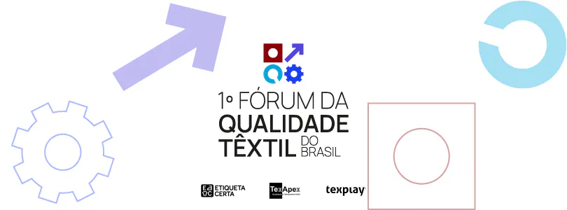 Banner do 1º Fórum da Qualidade Têxtil