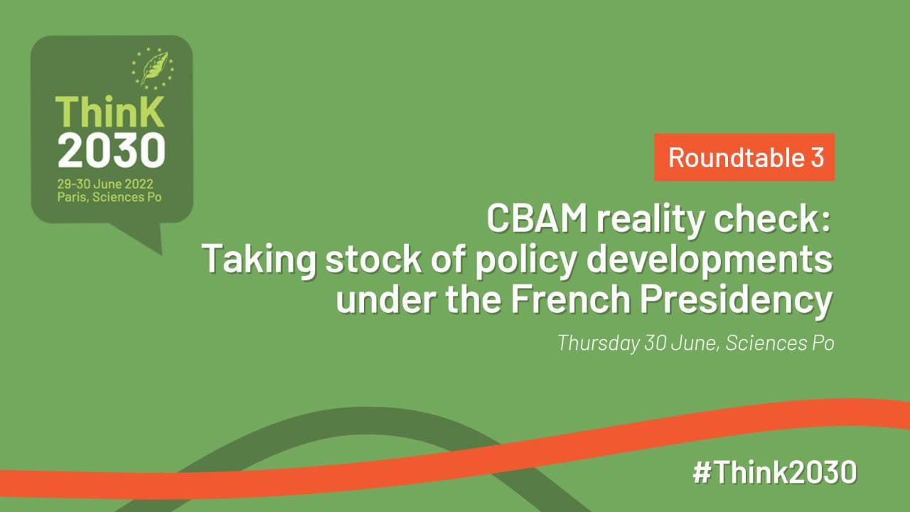 State of the EU CBAM: after the French presidency, a reality check
