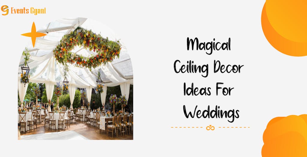 Wedding Ceiling Decor Ideas from Real Weddings