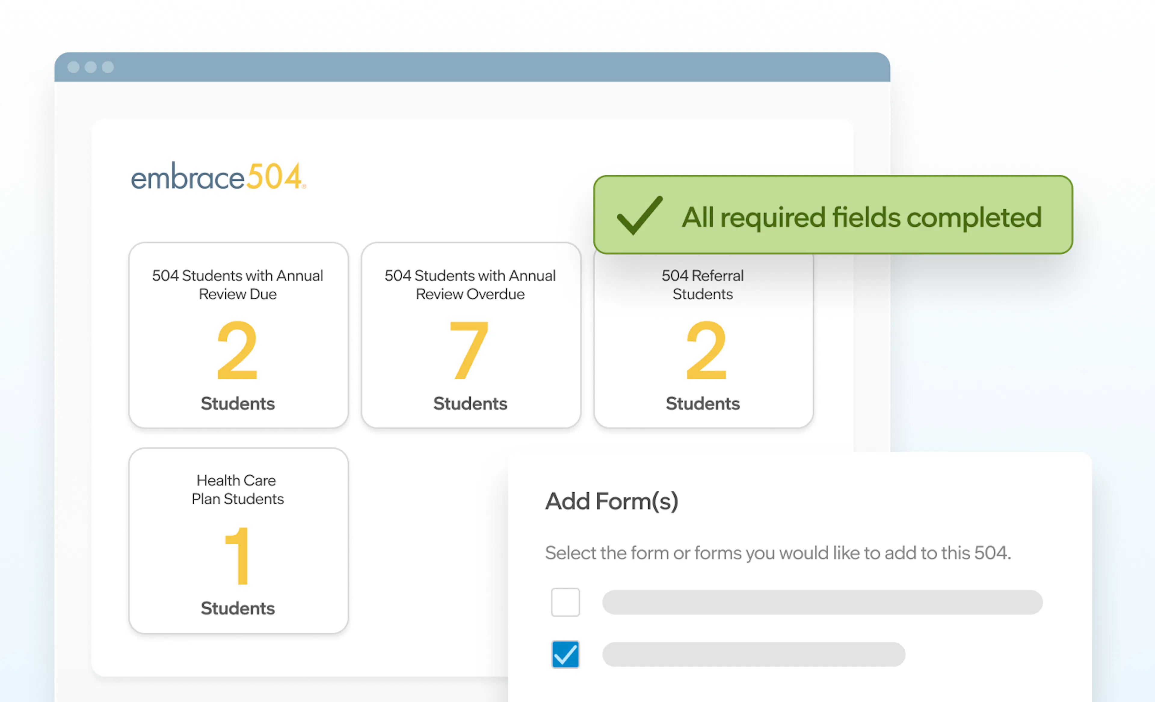Embrace504 dashboard showing student compliance metrics, form selection, and confirmation that all required fields are complete.