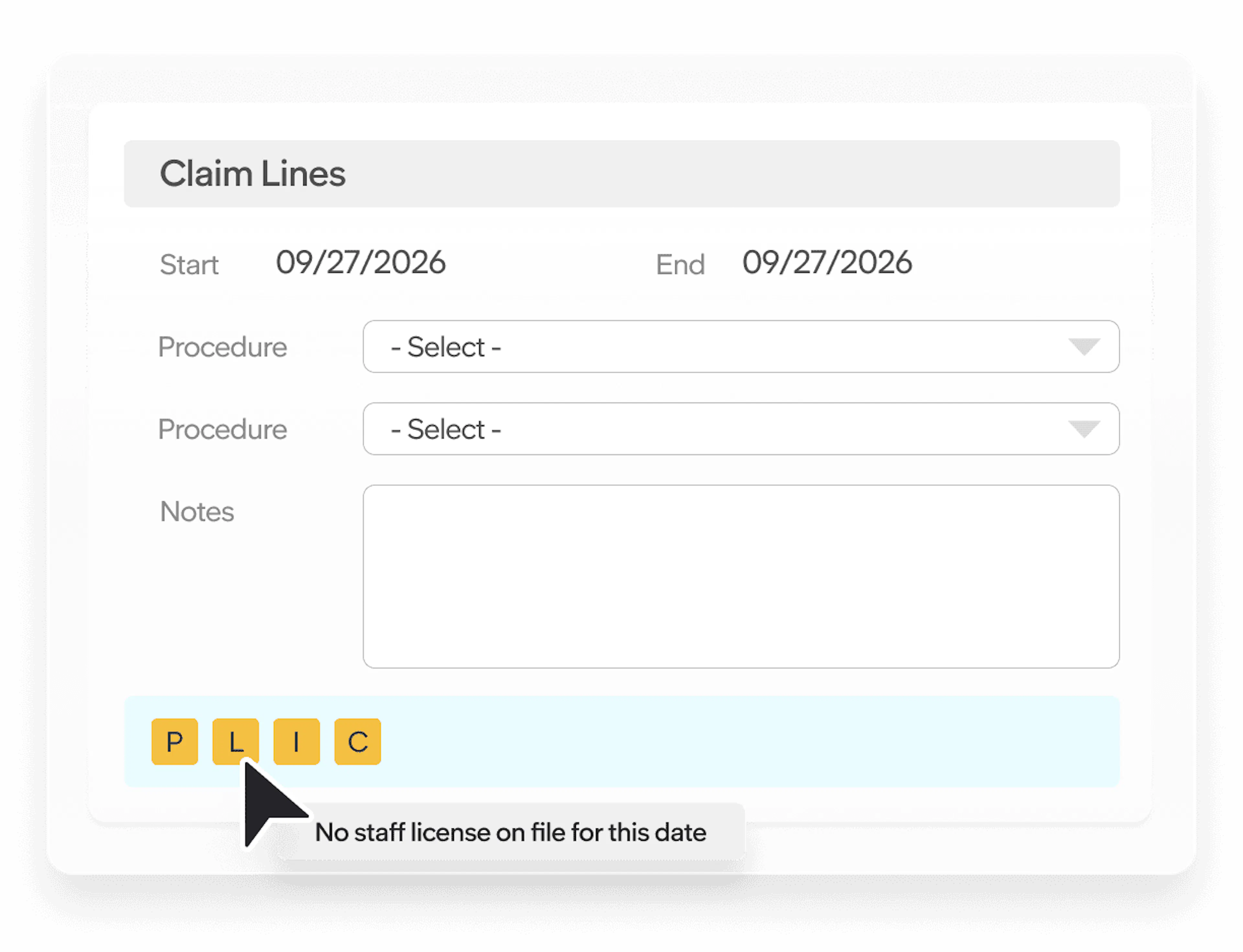 Medicaid claim line form flagging an eligibility error: no staff license is on file for the selected service date.