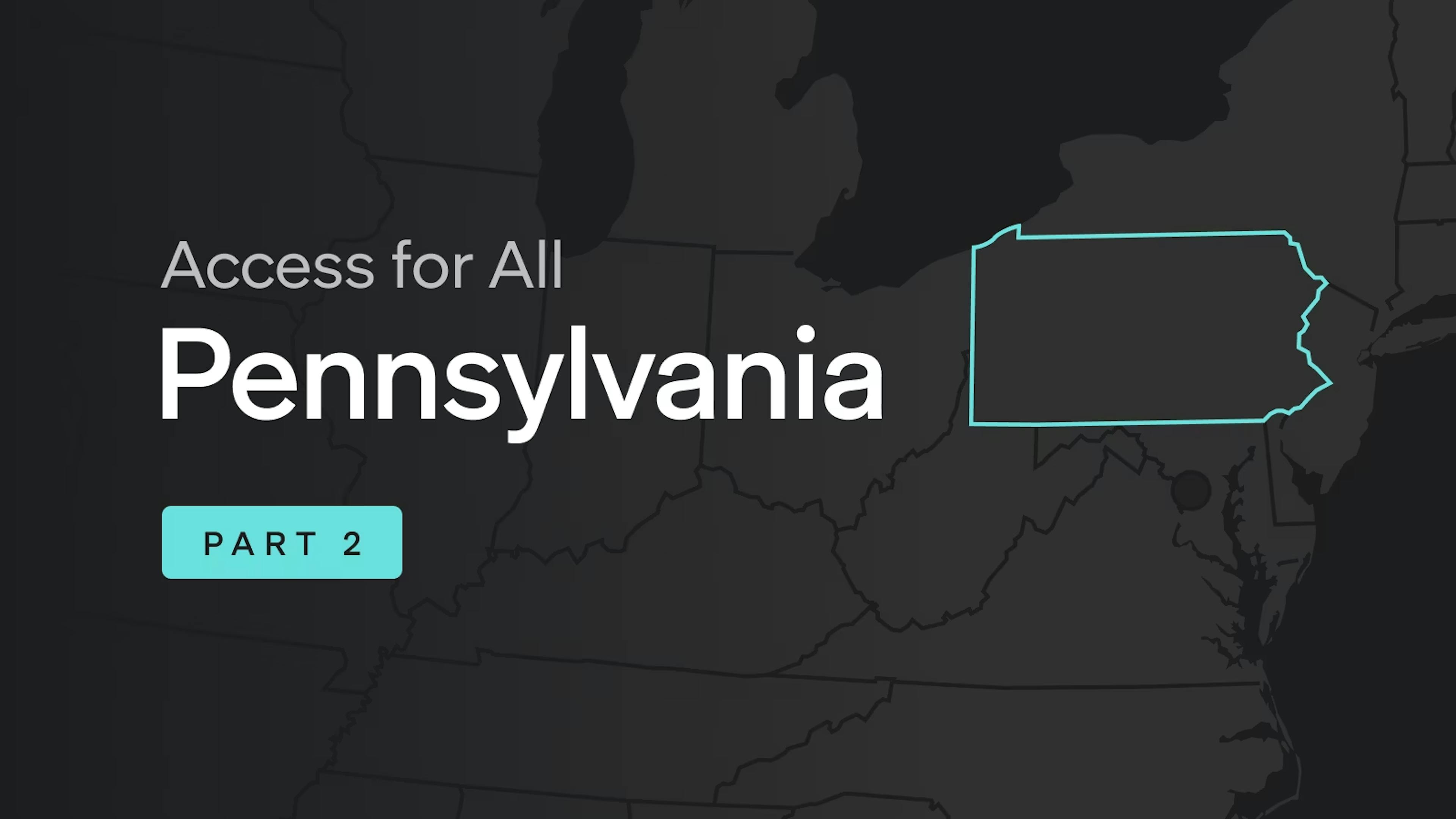 Access for all Pennsylvania Part 2 with Pennsylvania State Map 