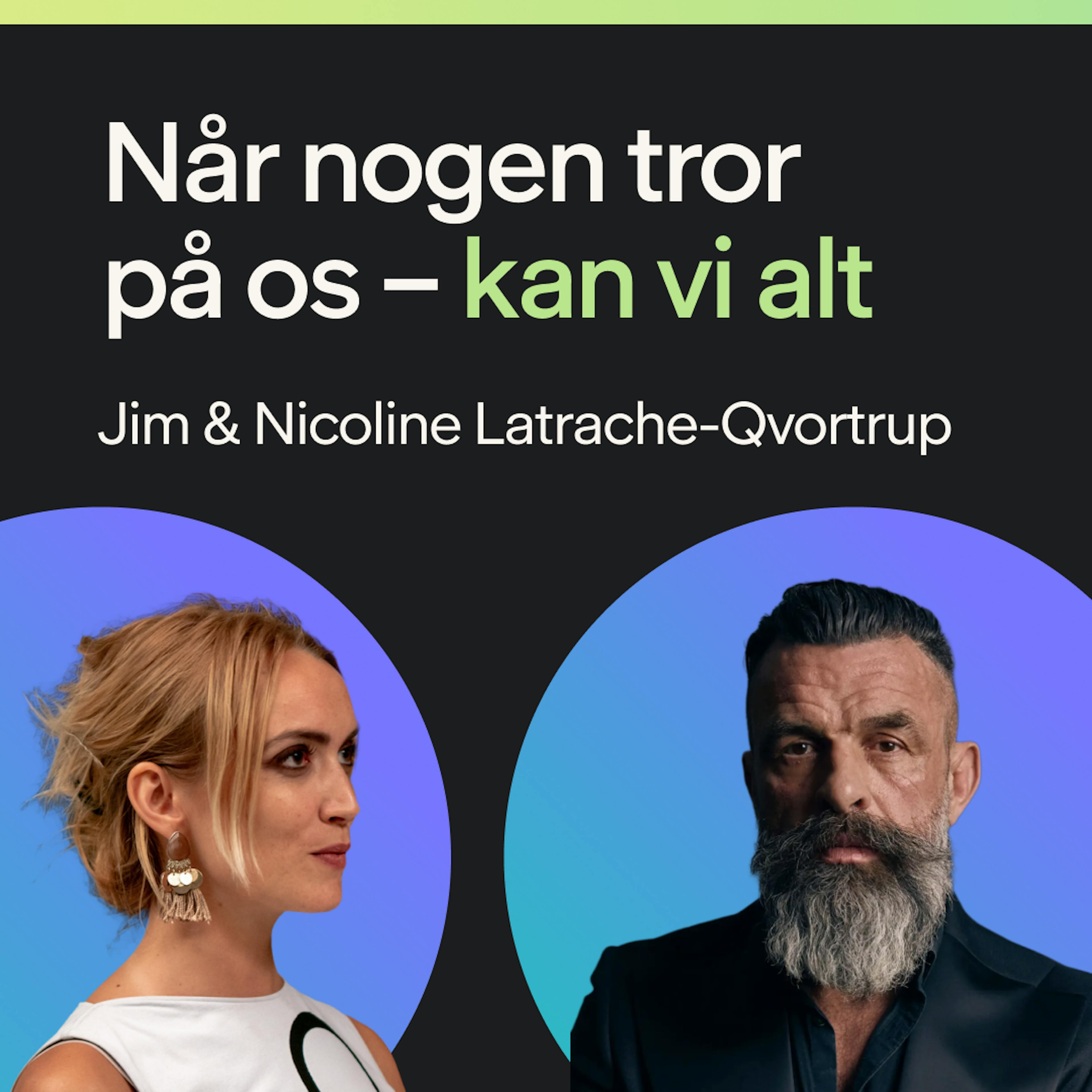 Når nogen tror på os kan vi alt