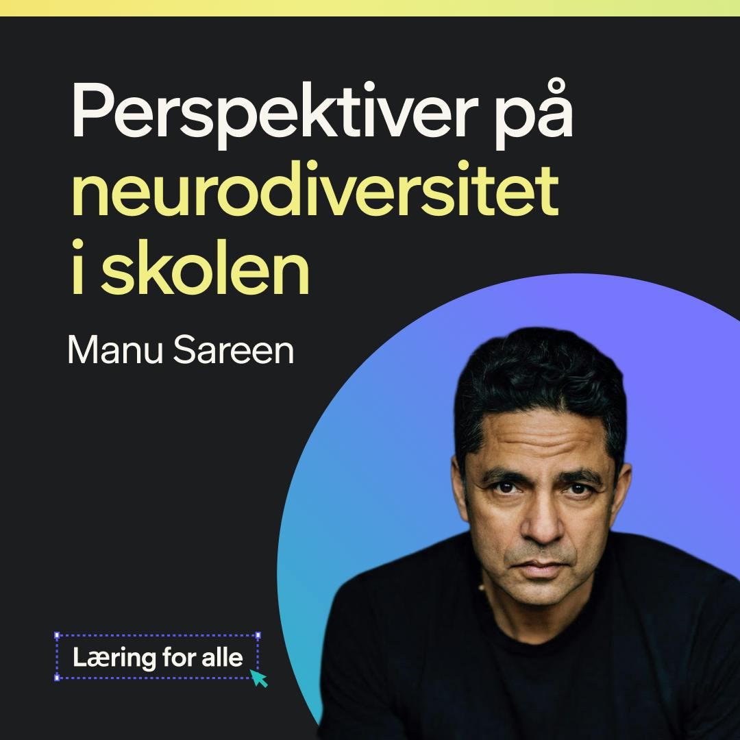Perspektiver på neurodiversitet i skolen
