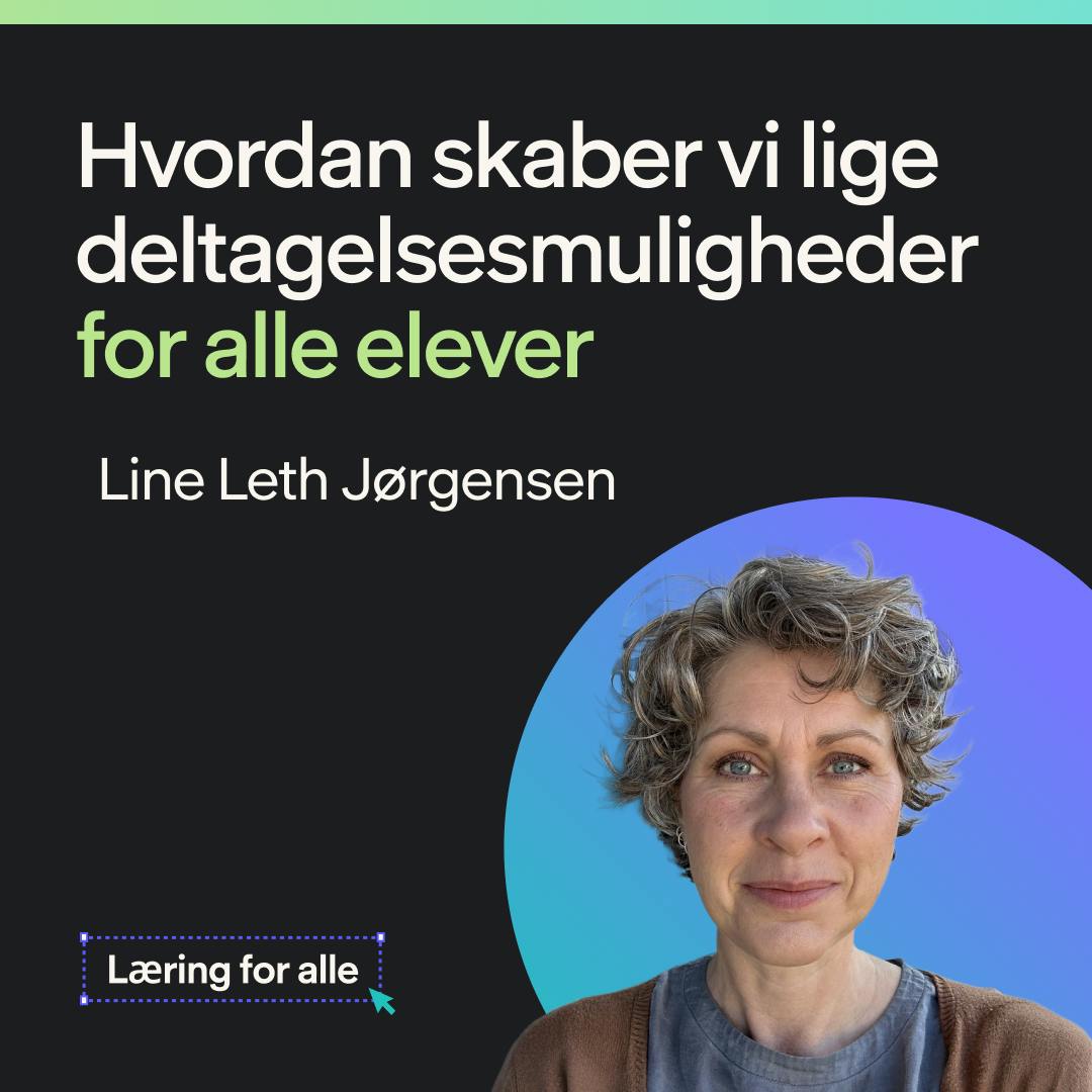 Hvordan skaber vi lige deltagelsesmuligheder for alle elever