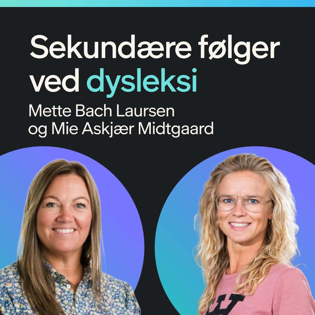 Sekundære følger ved dysleksi