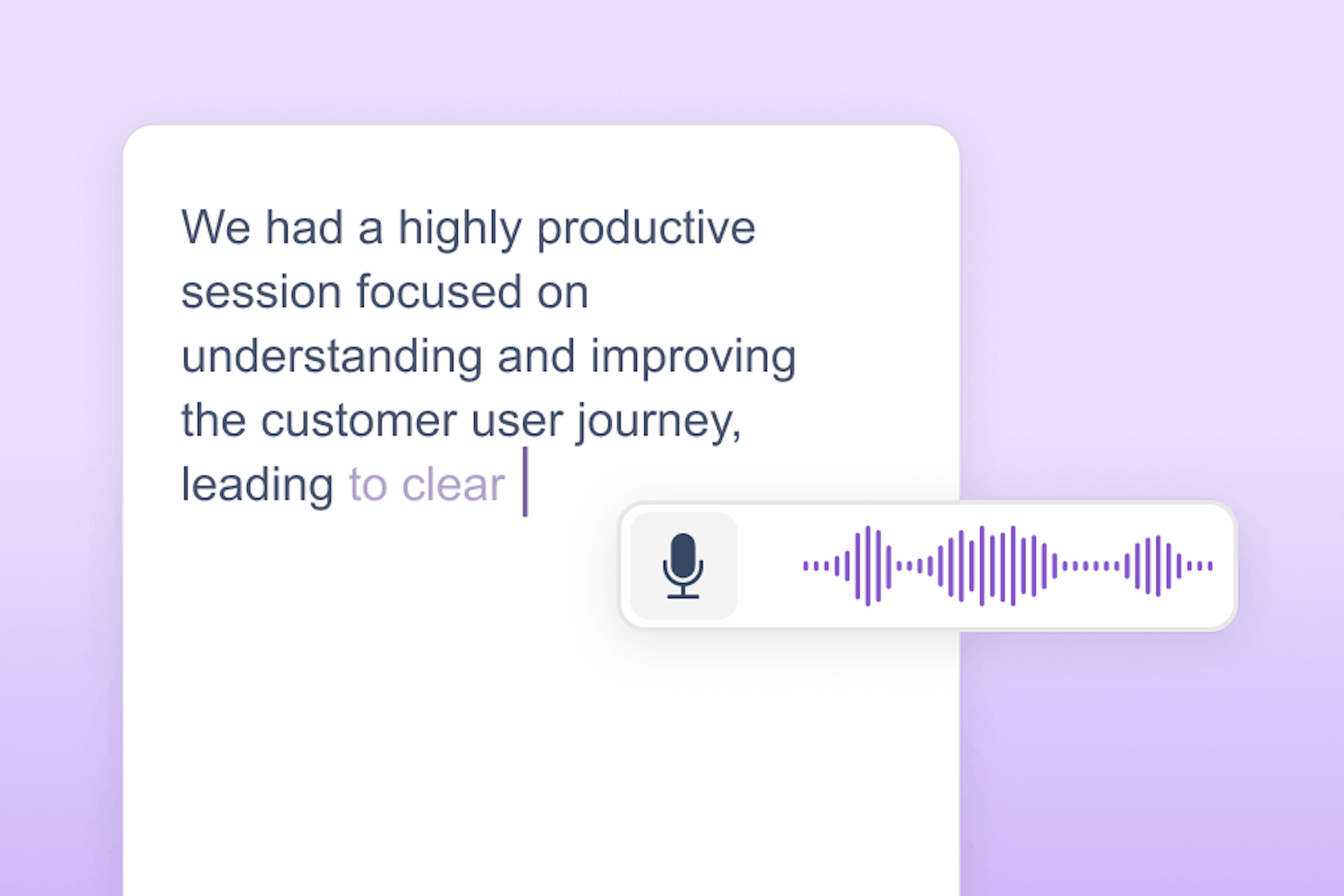 Read&Write transcribing a note about improving the customer user journey, showing its Dictation feature in use.