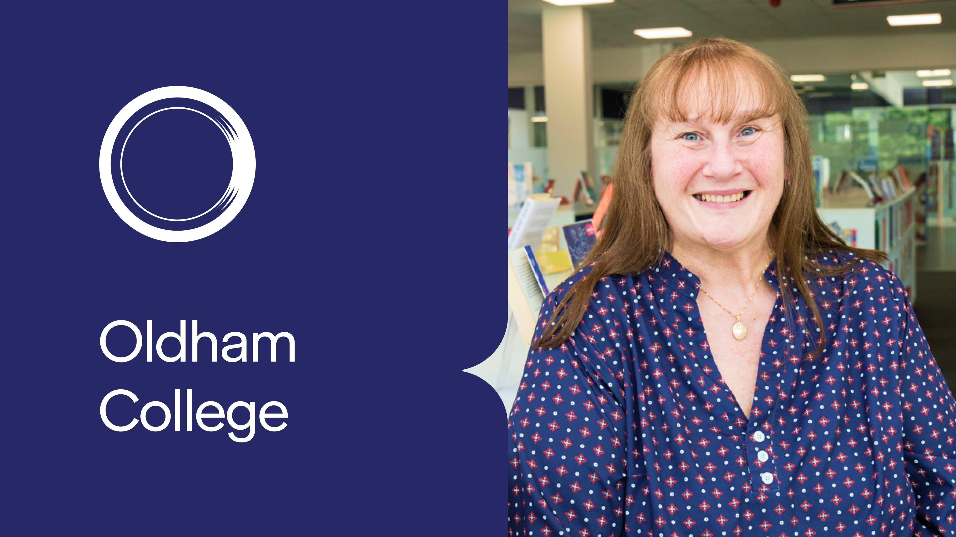 Oldham College branding beside a smiling woman standing in a library or learning space.