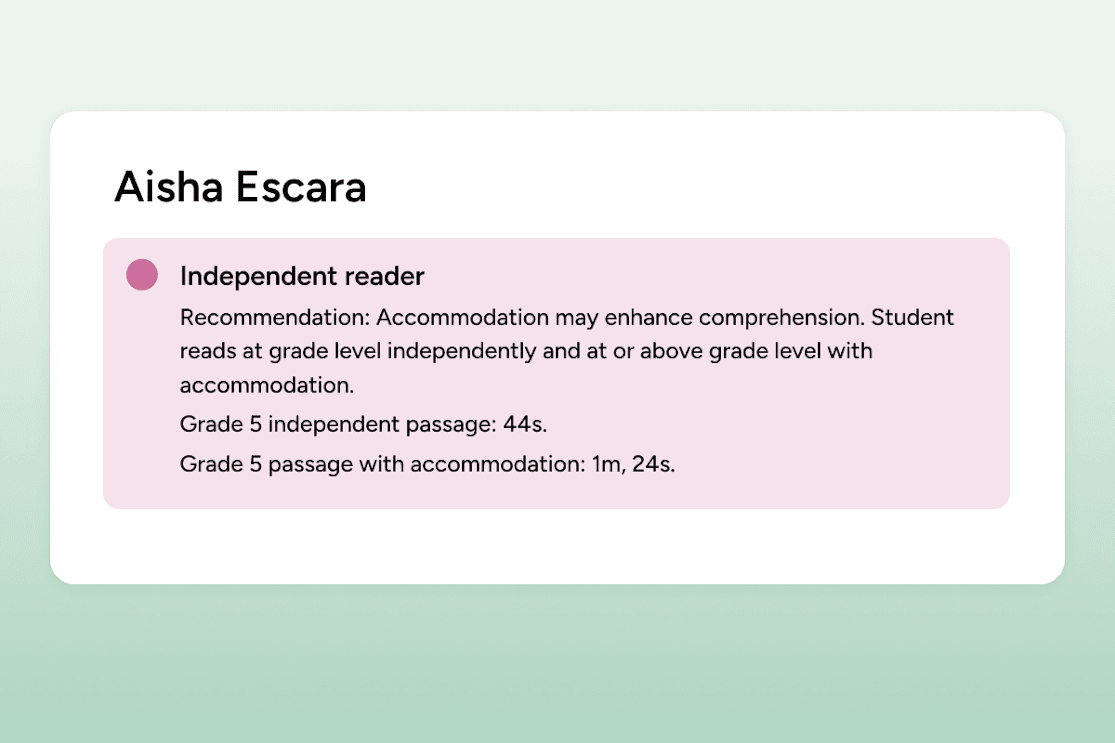 Student reading report showing Aisha Escara labeled an independent reader with timing details.