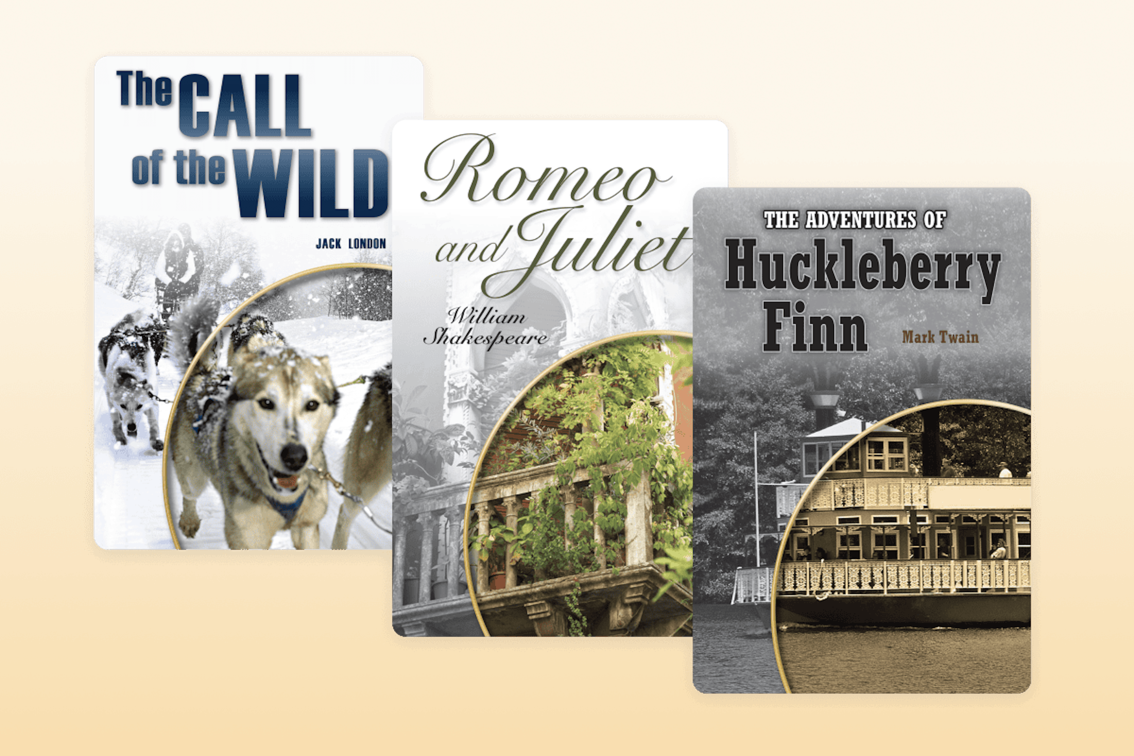 Book covers for "The Call of the Wild", "Romeo and Juliet", and "The Adventures of Huckleberry Finn"