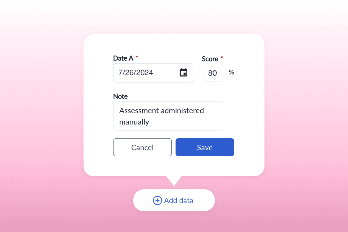 Manual addition of data for an assessment