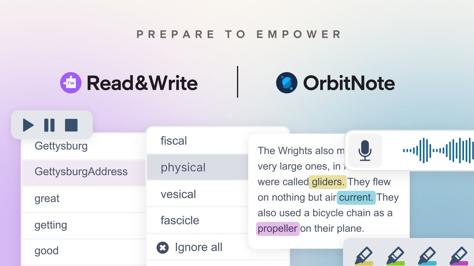 Empower every learner with Read&Write and OrbitNote