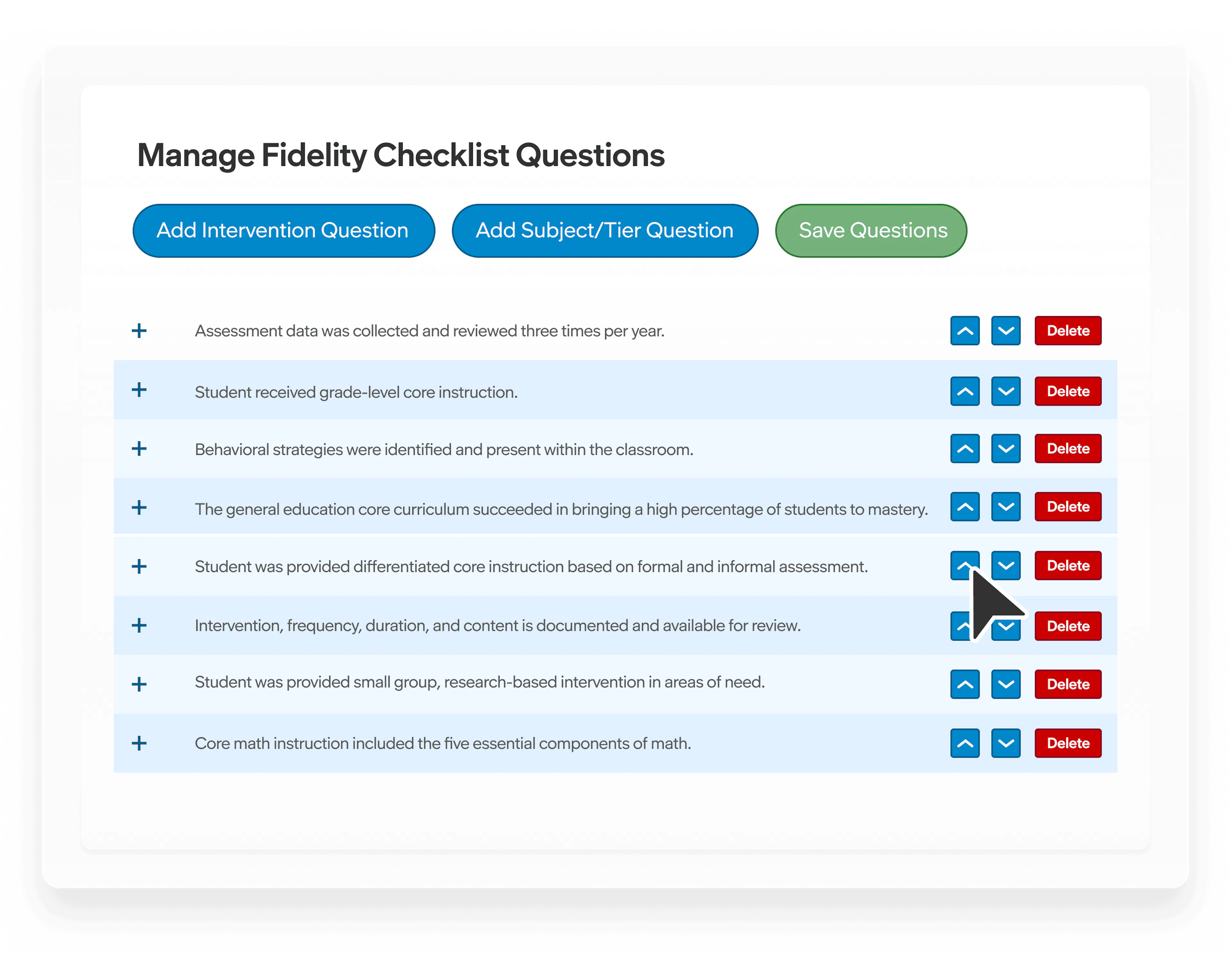 Interface for managing fidelity checklist questions, with controls to add, reorder, delete, and save questions.