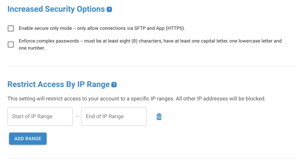 Increase security with options like SFTP.