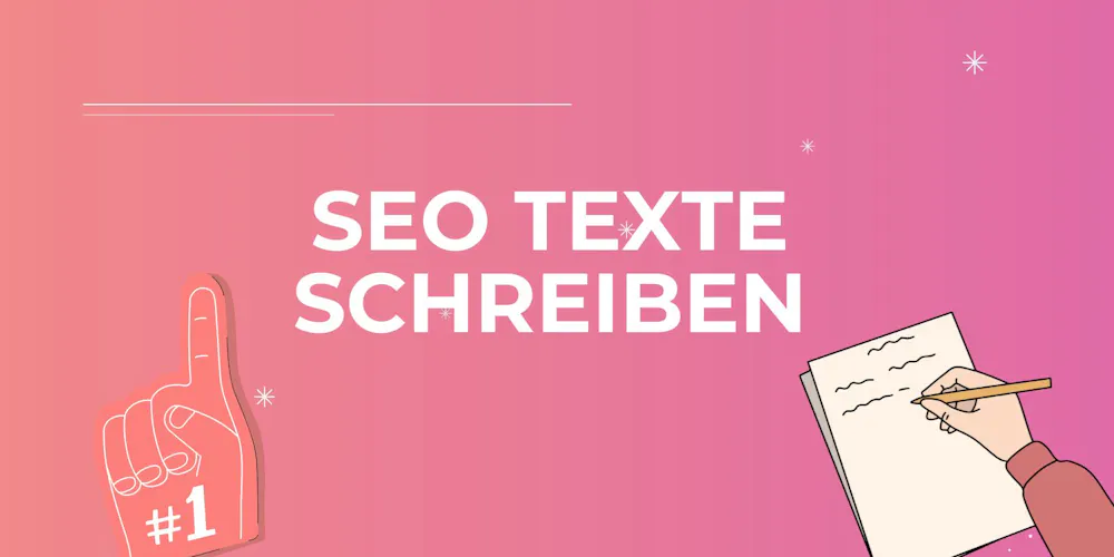 Pinkes Titelbild ‚SEO Texte schreiben' mit #1-Foam-Finger und schreibender Hand. Pinkes Titelbild ‚SEO Texte schreiben' mit #1-Foam-Finger und schreibender Hand.