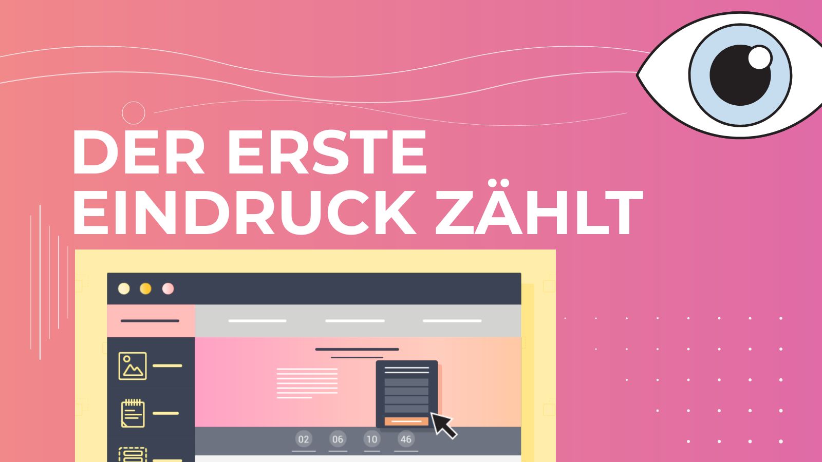 Blog-Cover mit dem Titel 'Der erste Eindruck zählt' auf pinkem Hintergrund, daneben ein stilisiertes Auge und die Illustration einer Website mit Hero Section Layout