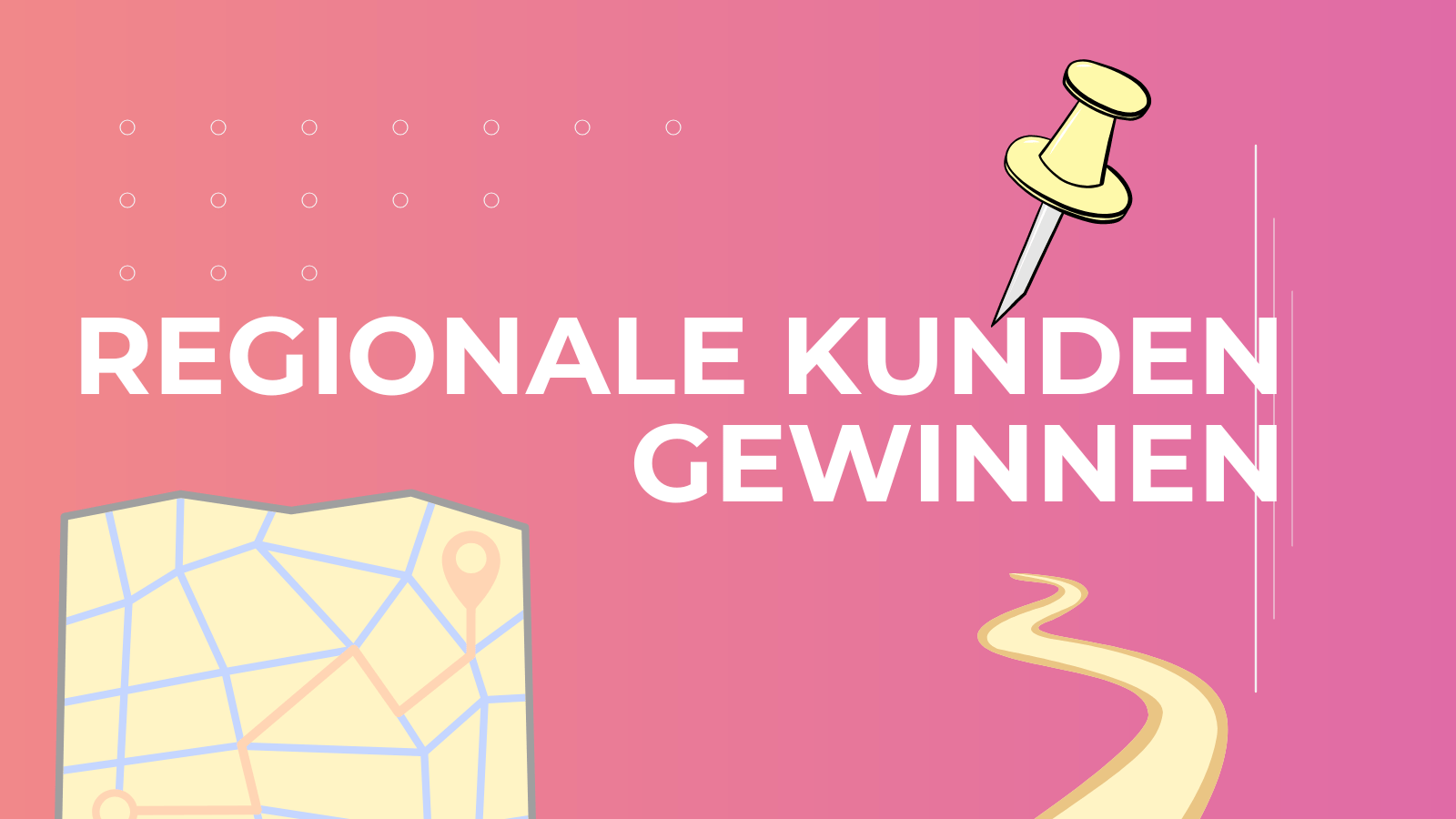 Regionale Kunden gewinnen
