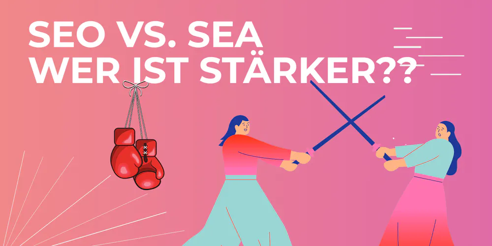 SEO vs. SEA - Wer ist stärker? SEO vs. SEA - Wer ist stärker?