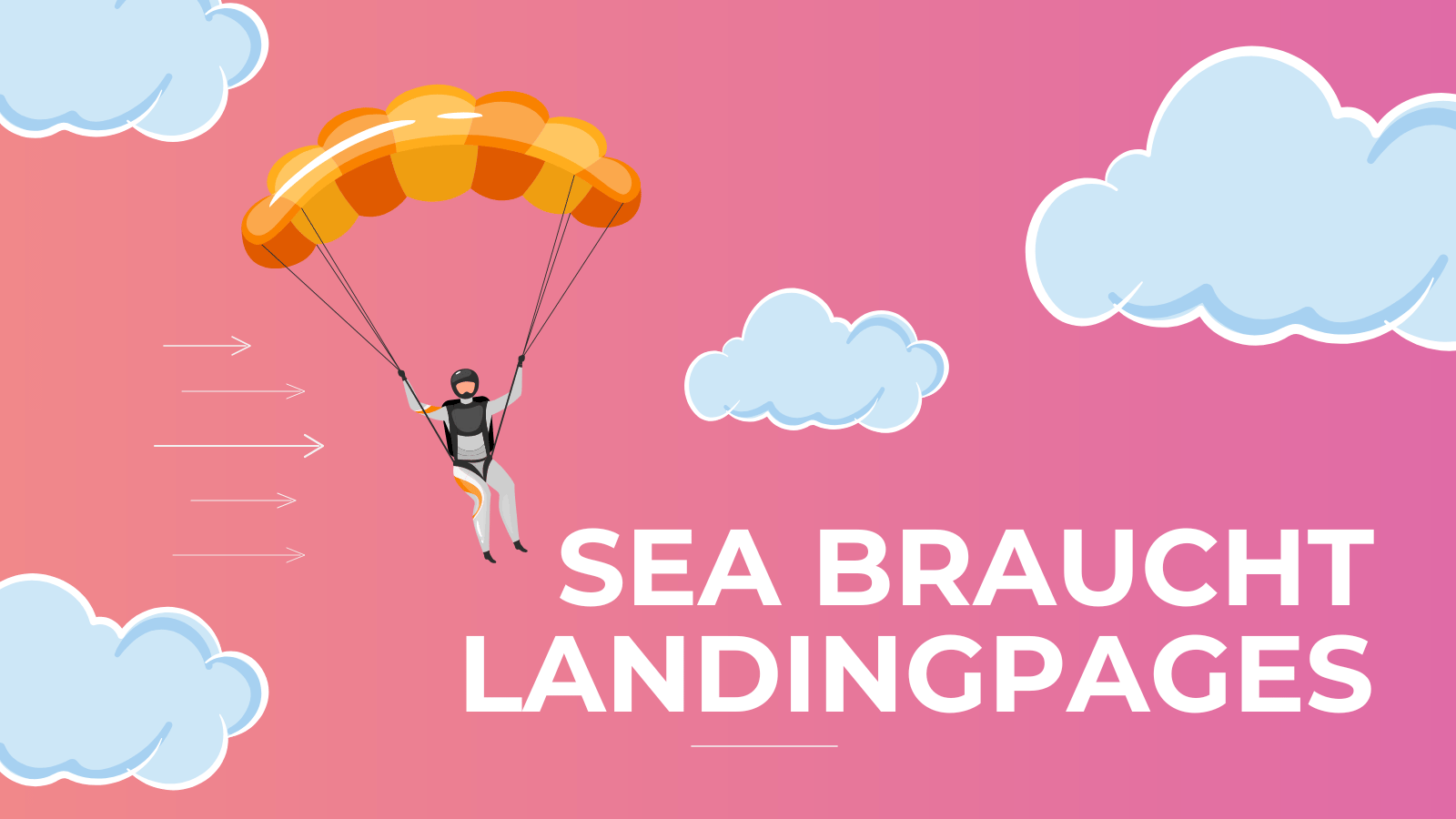 SEA braucht Landingpages
