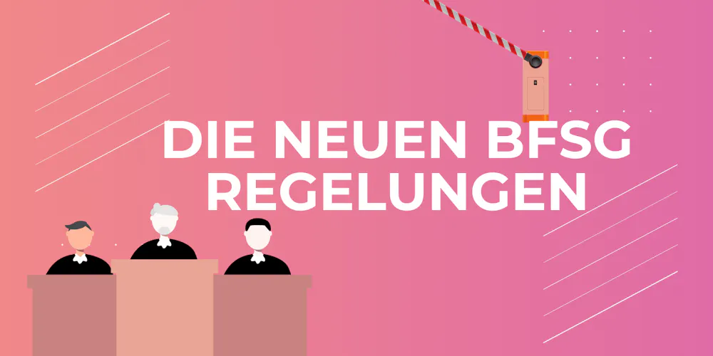 Die neuen BFSG Regelungen Die neuen BFSG Regelungen