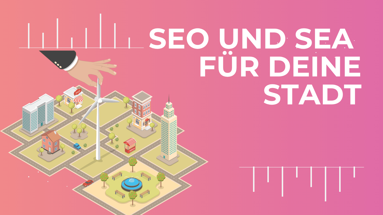 SEO und SEA für deine Stadt
