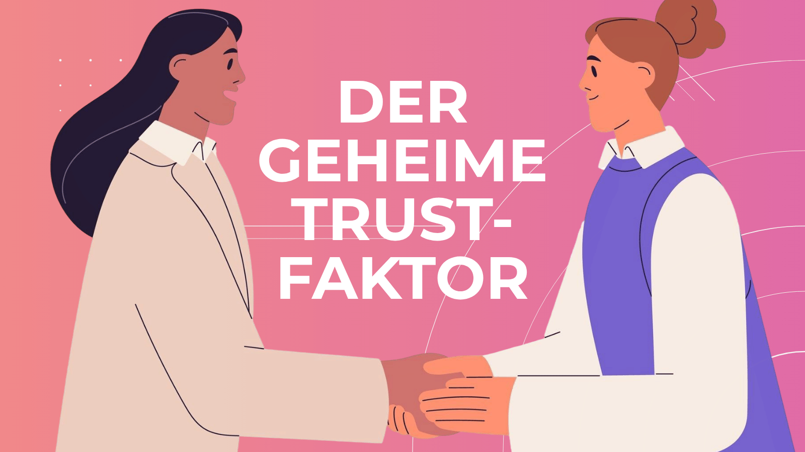 Der geheime Trust-Faktor
