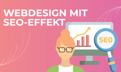 Webdesign mit SEO-Effekt Webdesign mit SEO-Effekt