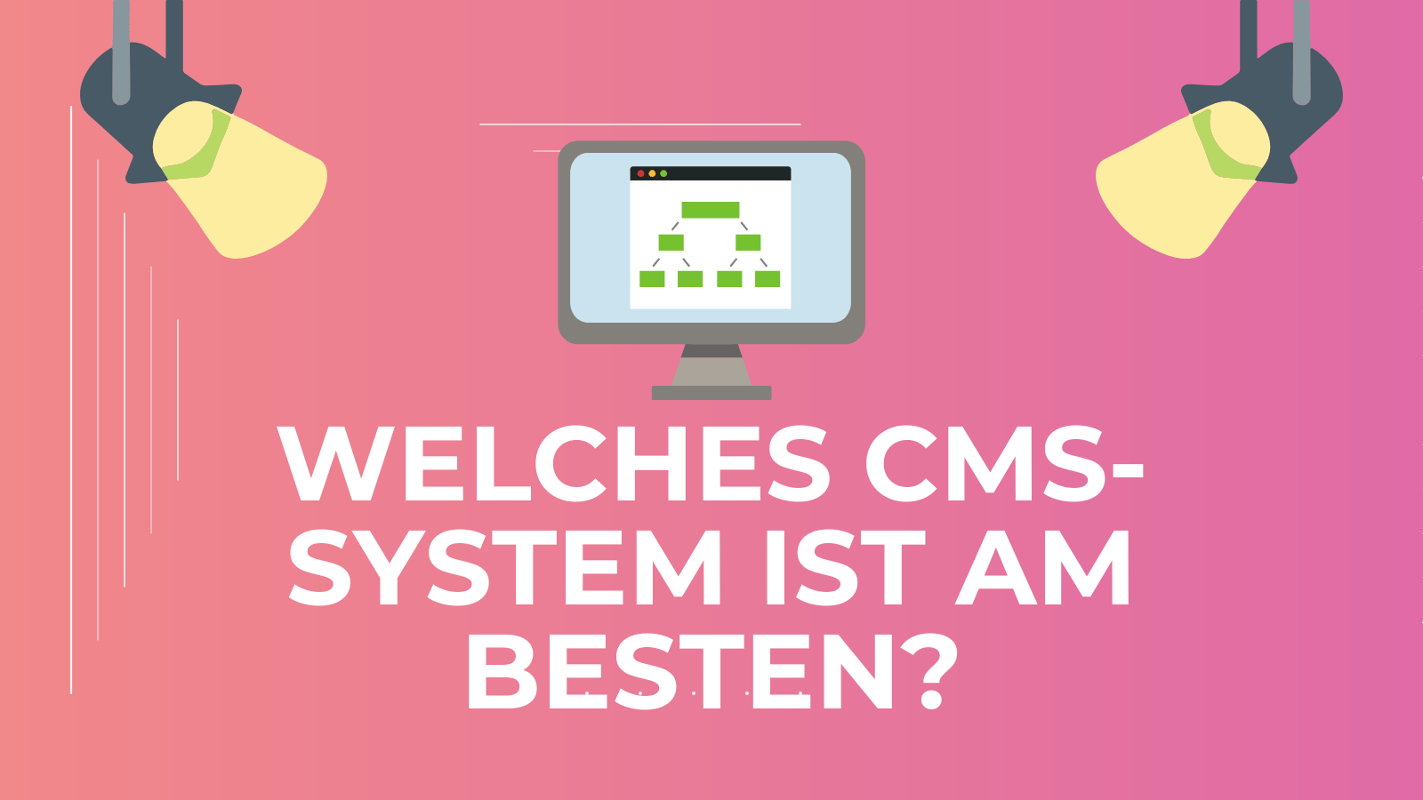 Welches CMS-System ist am besten?
