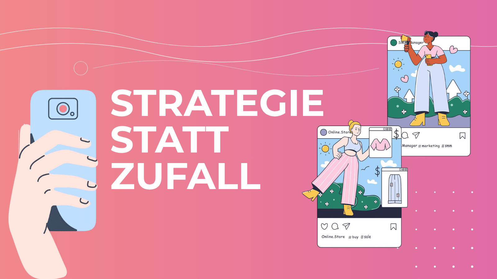 Strategie statt Zufall 