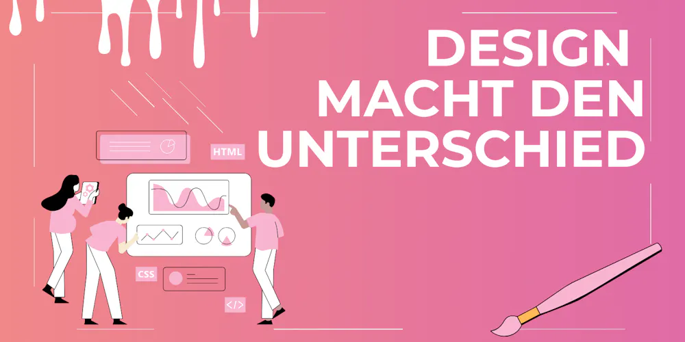 Design macht den Unterschied Design macht den Unterschied