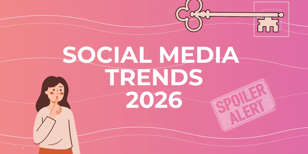 Social Media Trends 2026 Social Media Trends 2026