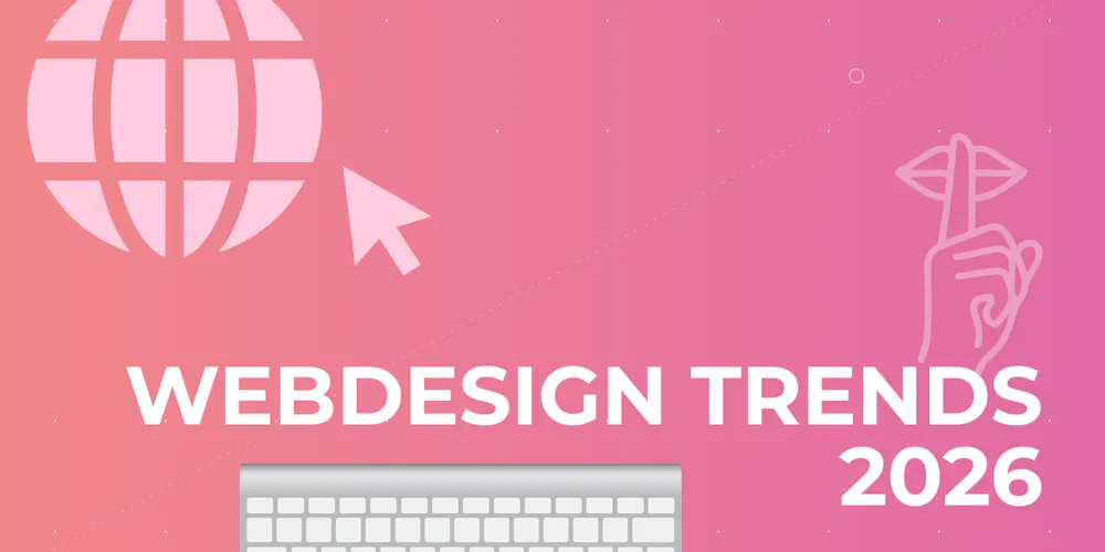 Webdesign Trends 2026 Webdesign Trends 2026