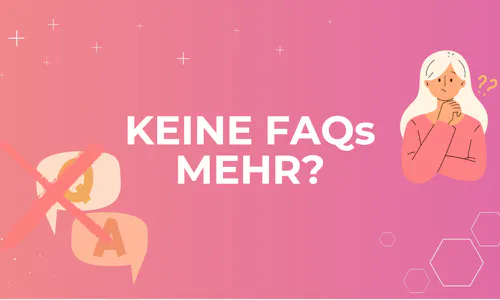 Titelbild mit pinkem Hintergrund, durchgestrichenen Q-A-Sprechblasen und einer Person mit Fragezeichen neben dem Kopf Titelbild mit pinkem Hintergrund, durchgestrichenen Q-A-Sprechblasen und einer Person mit Fragezeichen neben dem Kopf