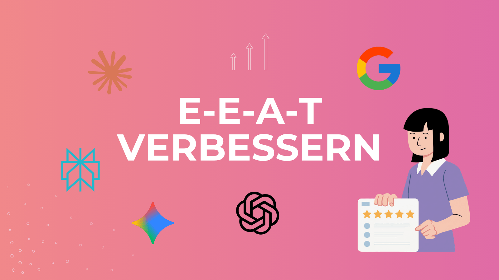 Pinker Hintergrund mit Logos von KI-Systemen und dem Schriftzug "E-E-A-T verbessern"