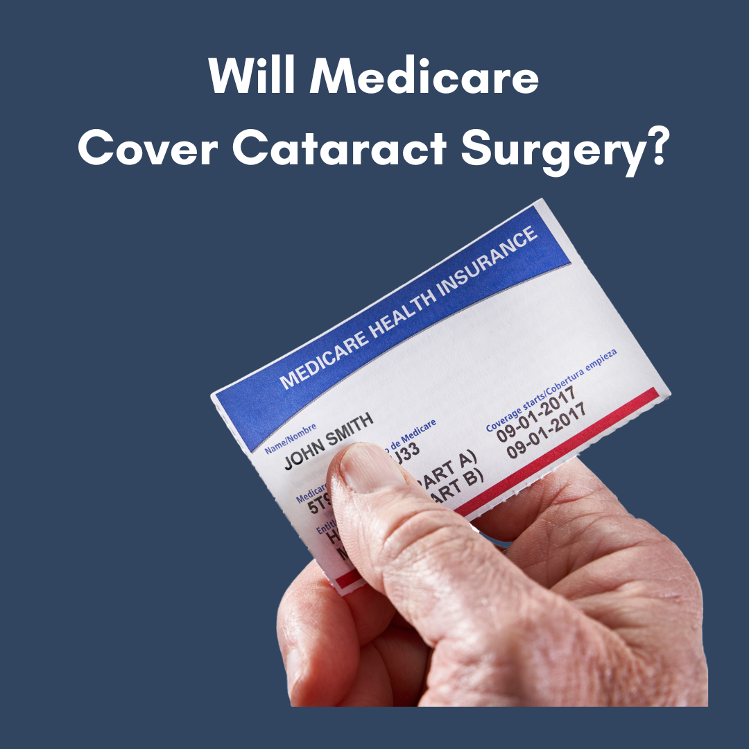 What Does Medicare Cover In Cataract Surgery? | Eye Doctor Explains