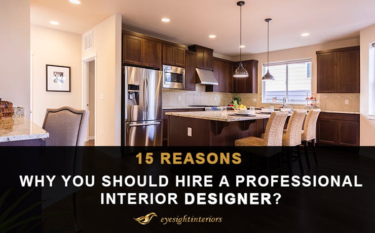 15 Reasons why you should hire a professional interior designer