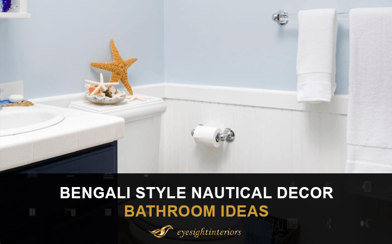 Bengali Style Nautical Decor Bathroom Ideas 2021 - Blog Poster