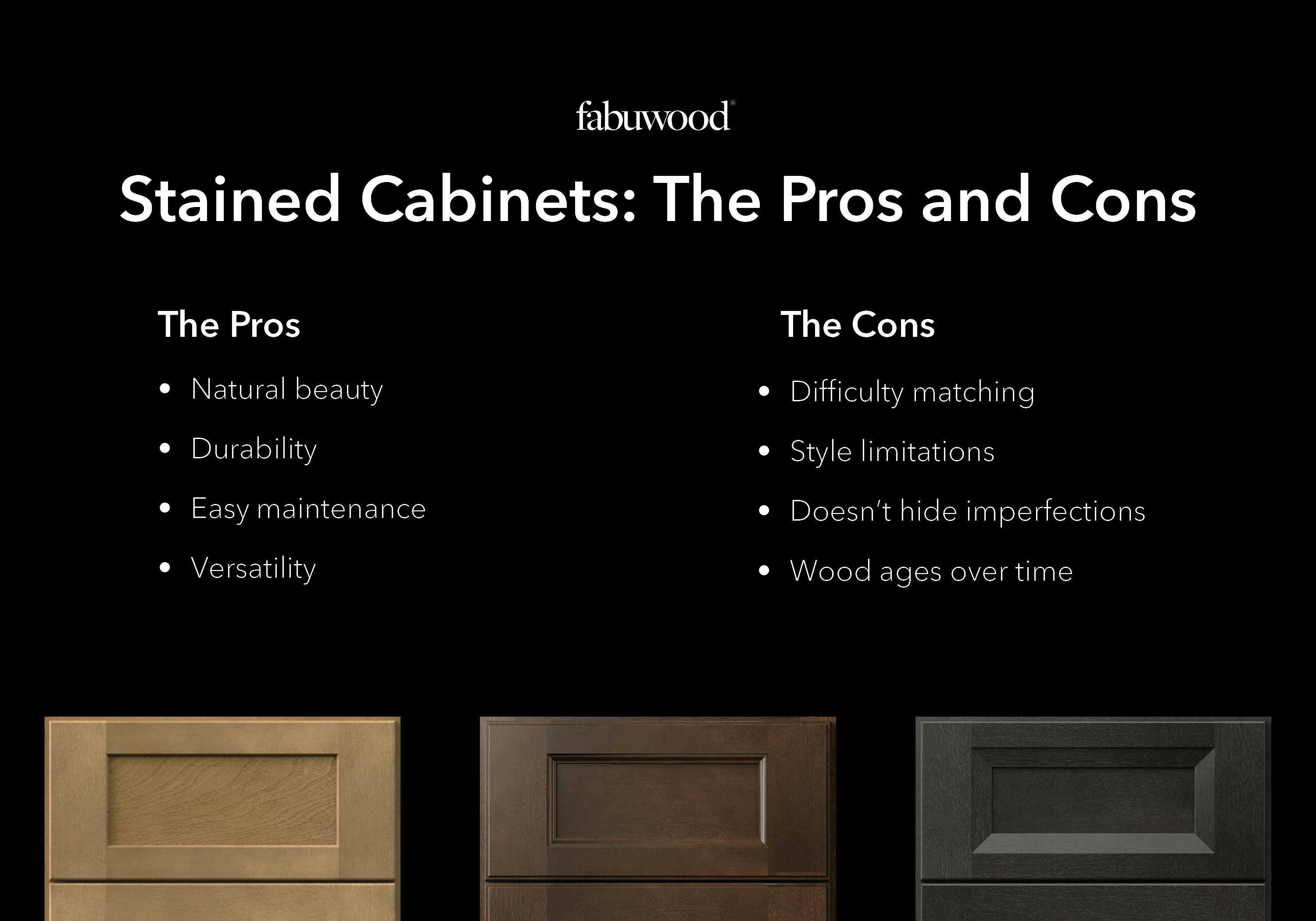 stained cabinets pros and cons