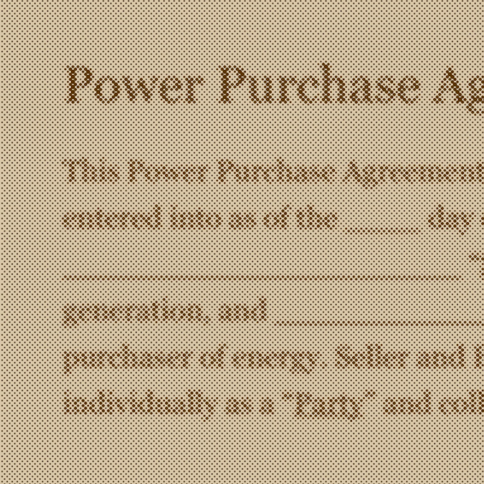 Photograph of a Power Purchase Agreement