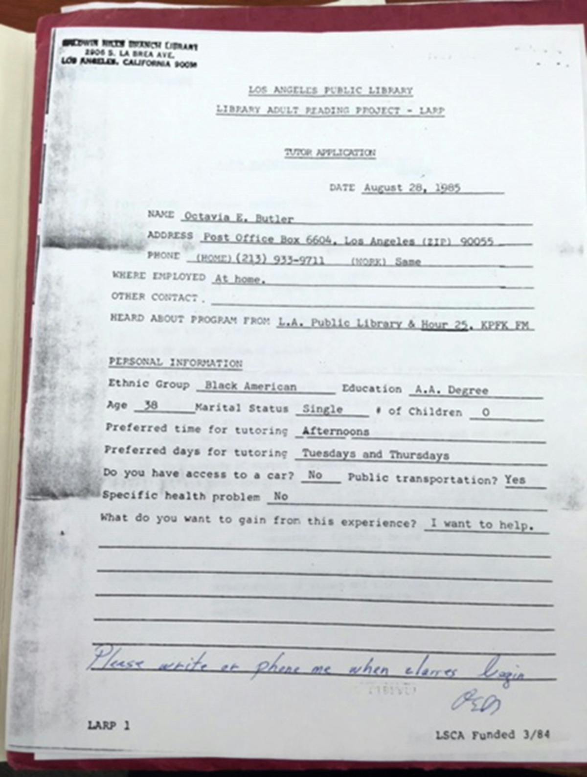 Octavia Butler's application to volunteer at the Los Angeles Public Library. "I want to help."