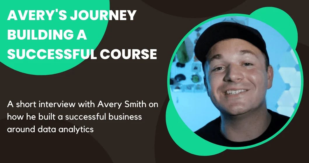How Avery Smith built a successful course around data analytics